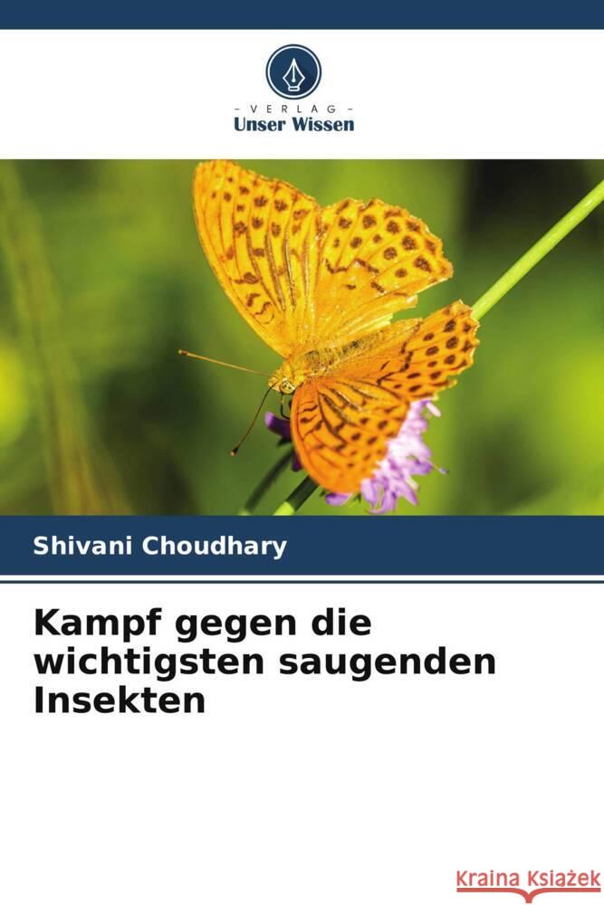 Kampf gegen die wichtigsten saugenden Insekten Choudhary, Shivani 9786204828114