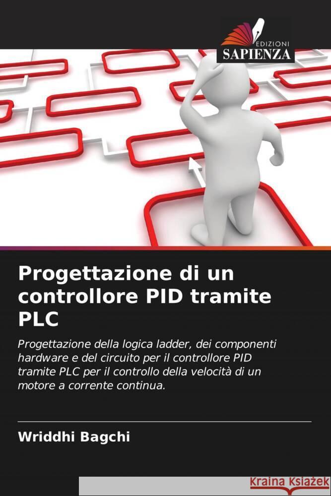 Progettazione di un controllore PID tramite PLC Bagchi, Wriddhi 9786204830001