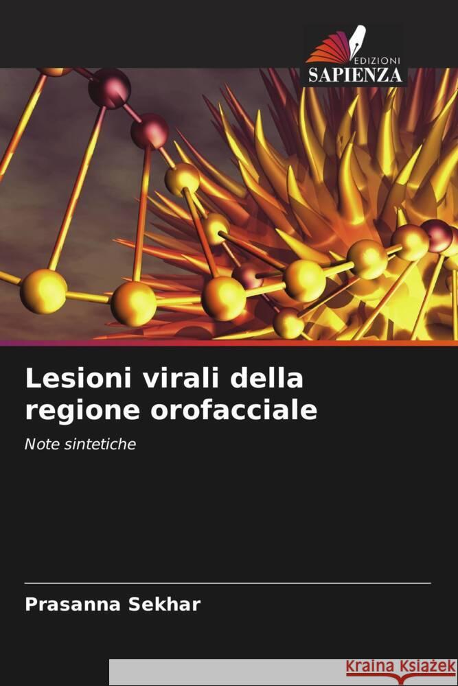 Lesioni virali della regione orofacciale Sekhar, Prasanna 9786204838250