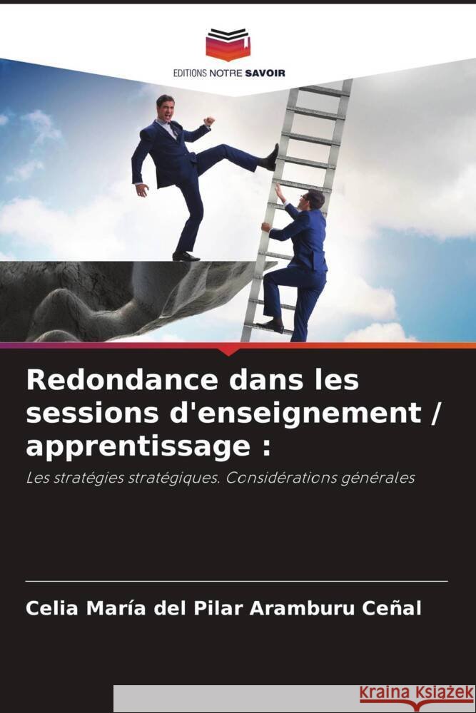 Redondance dans les sessions d'enseignement / apprentissage : Aramburu Ceñal, Celia María del Pilar 9786204841755
