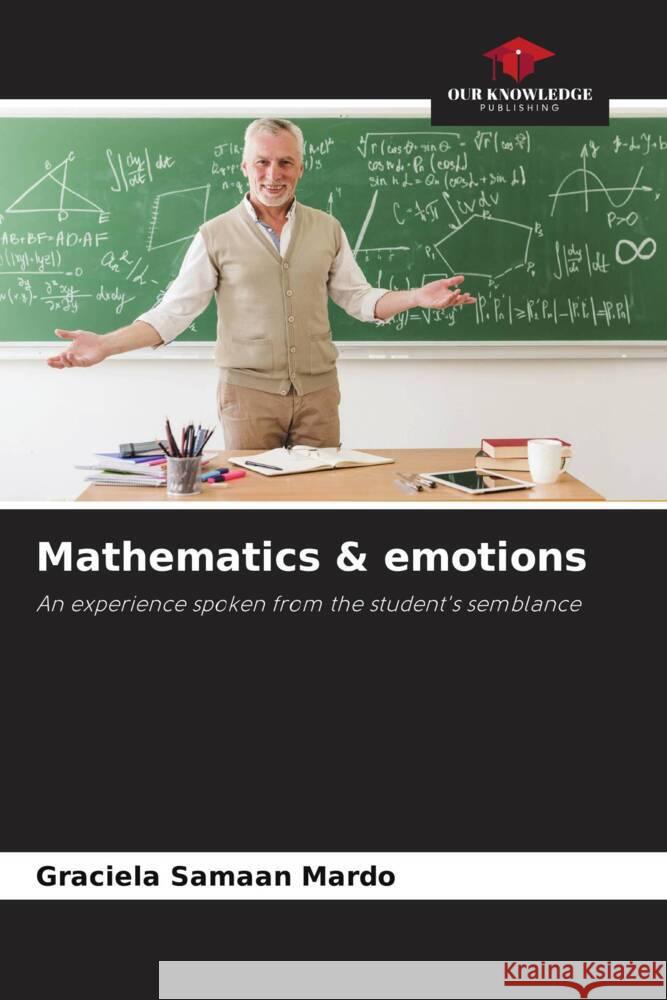 Mathematics & emotions Samaan Mardo, Graciela 9786204844336