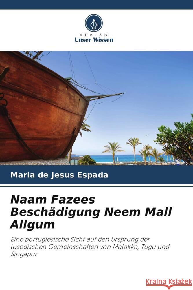 Naam Fazees Beschadigung Neem Mall Allgum Maria de Jesus Espada   9786204847535