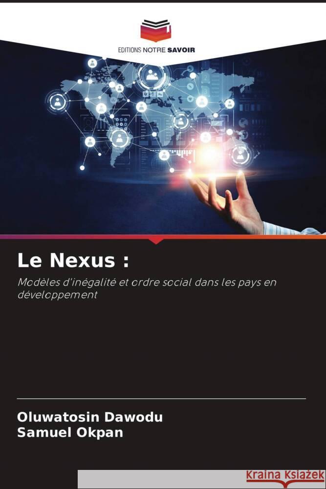 Le Nexus : Dawodu, Oluwatosin, Okpan, Samuel 9786204849362