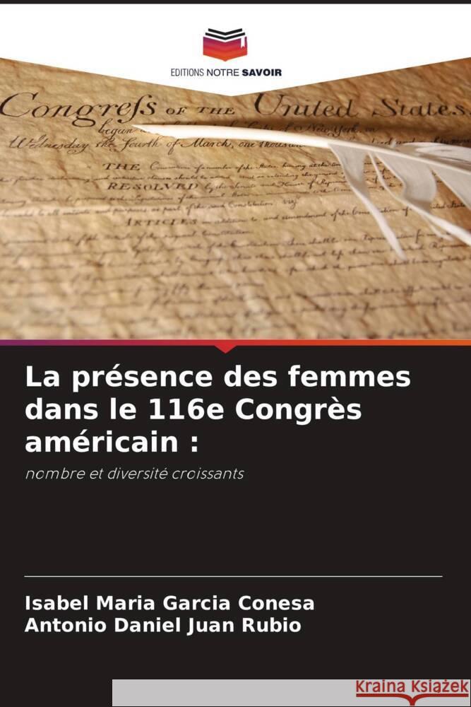 La présence des femmes dans le 116e Congrès américain : Garcia Conesa, Isabel Maria, Juan Rubio, Antonio Daniel 9786204851549