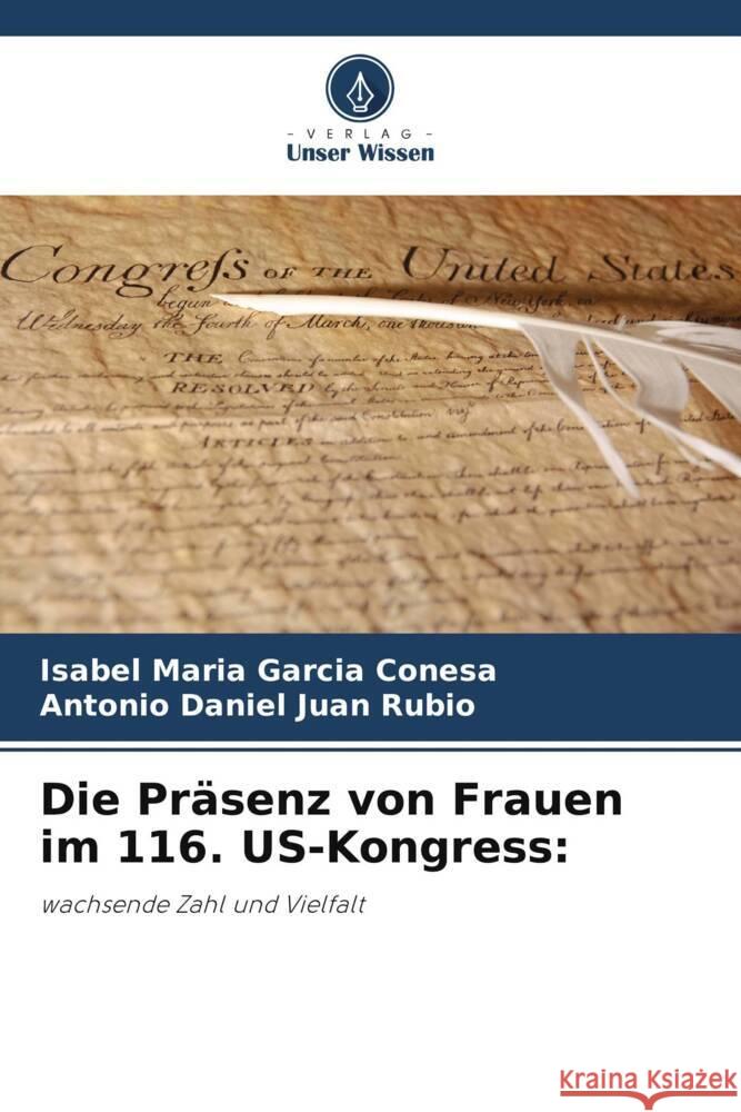 Die Präsenz von Frauen im 116. US-Kongress: Garcia Conesa, Isabel Maria, Juan Rubio, Antonio Daniel 9786204851563