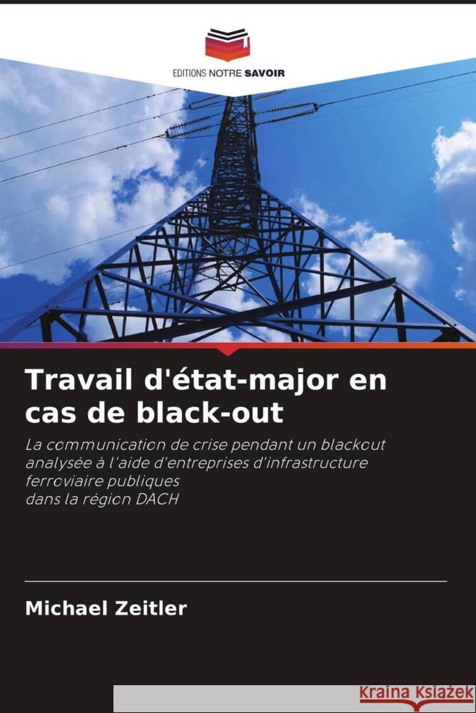 Travail d'état-major en cas de black-out Zeitler, Michael 9786204852652