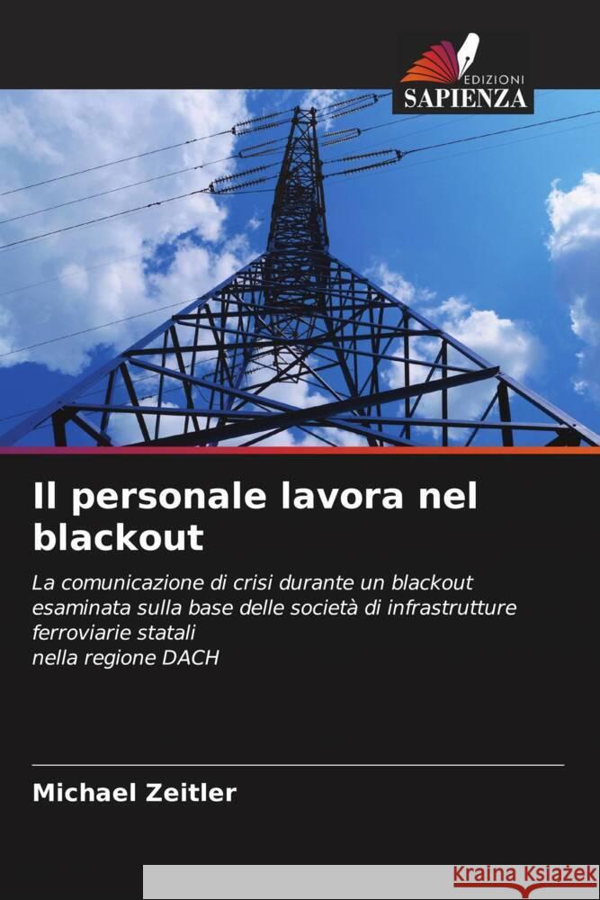 Il personale lavora nel blackout Zeitler, Michael 9786204852676