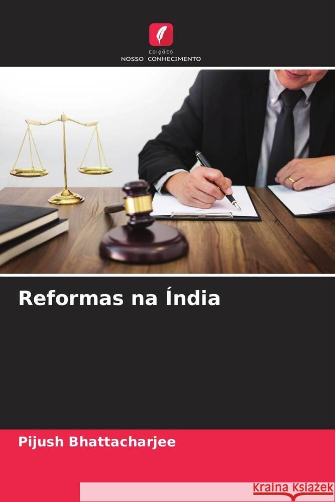 Reformas na Índia Bhattacharjee, Pijush 9786204855080