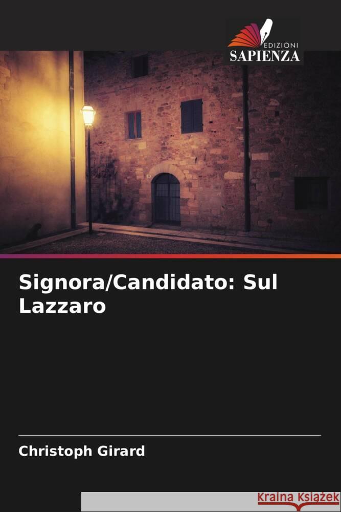 Signora/Candidato: Sul Lazzaro Girard, Christoph 9786204858876