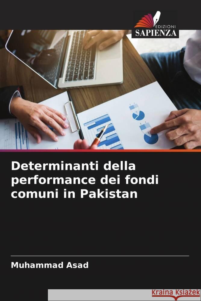 Determinanti della performance dei fondi comuni in Pakistan Asad, Muhammad 9786204860602