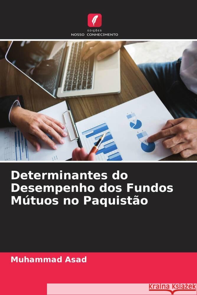 Determinantes do Desempenho dos Fundos Mútuos no Paquistão Asad, Muhammad 9786204860619