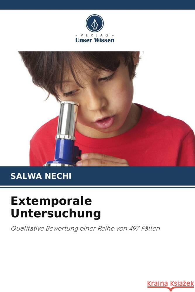 Extemporale Untersuchung Nechi, Salwa 9786204861937