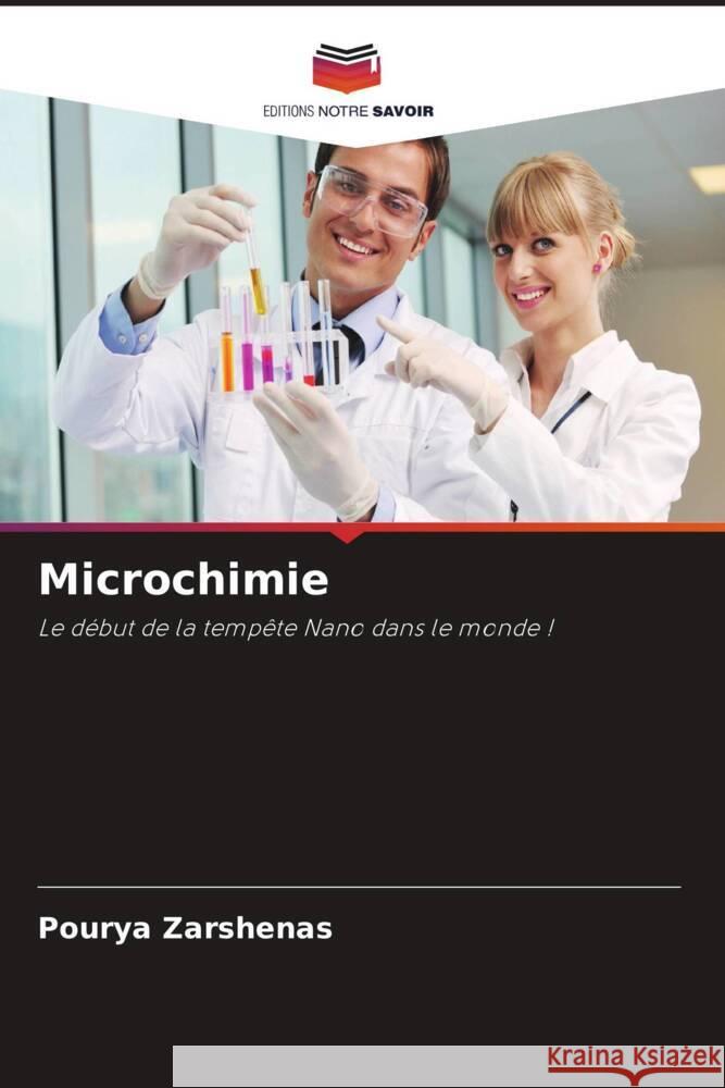 Microchimie Zarshenas, Pourya 9786204866277 Editions Notre Savoir