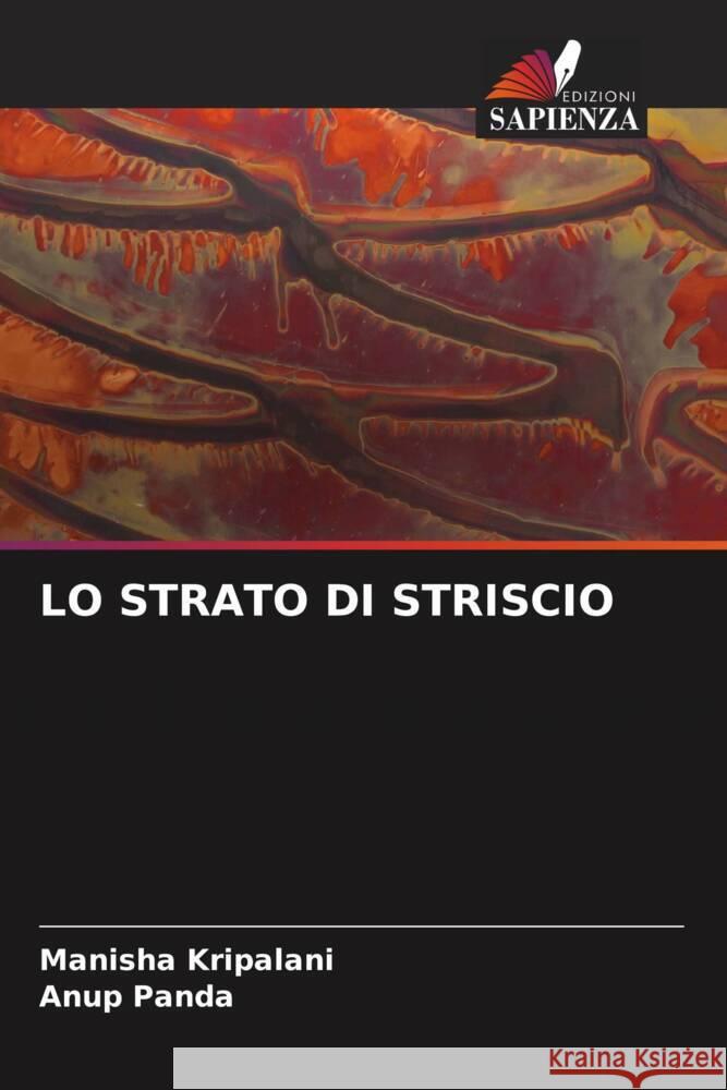 LO STRATO DI STRISCIO Kripalani, Manisha, Panda, Anup 9786204867960