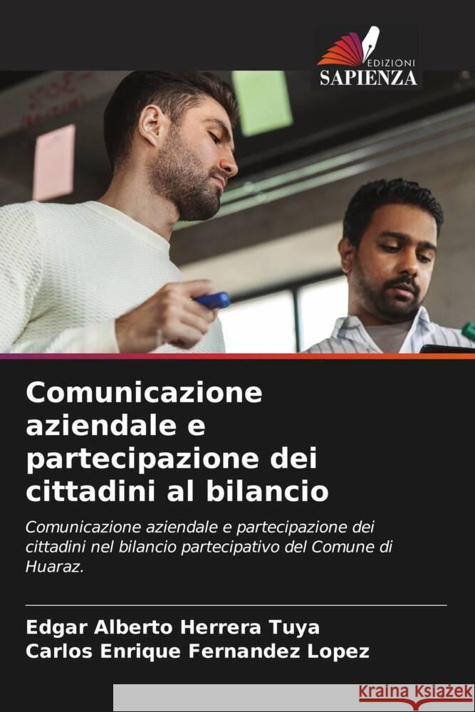 Comunicazione aziendale e partecipazione dei cittadini al bilancio Herrera Tuya, Edgar Alberto, Fernandez Lopez, Carlos Enrique 9786204869735