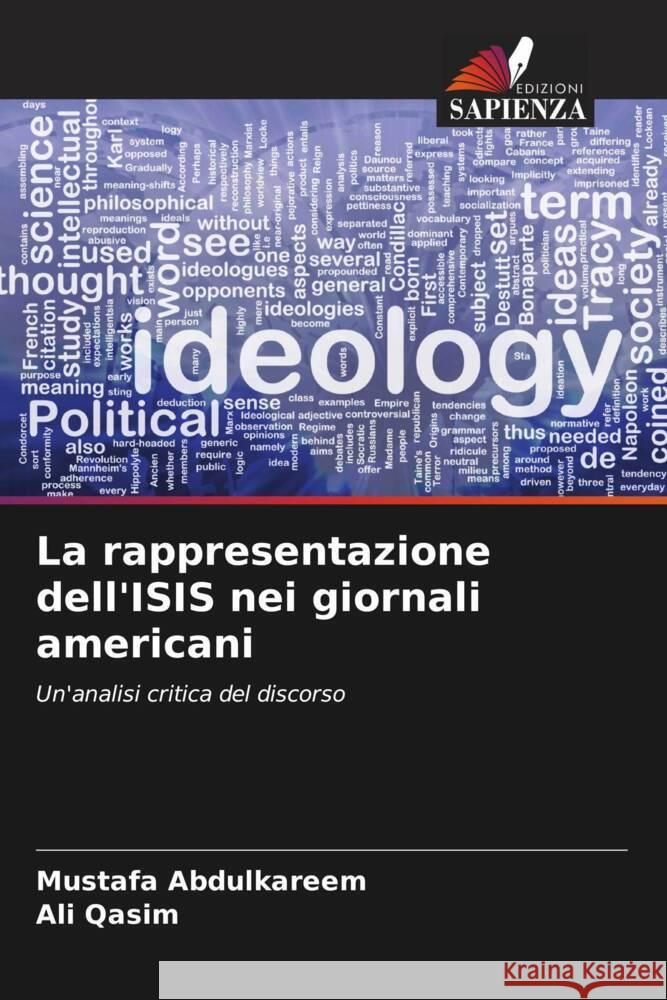 La rappresentazione dell'ISIS nei giornali americani Abdulkareem, Mustafa, Qasim, Ali 9786204873138 Edizioni Sapienza