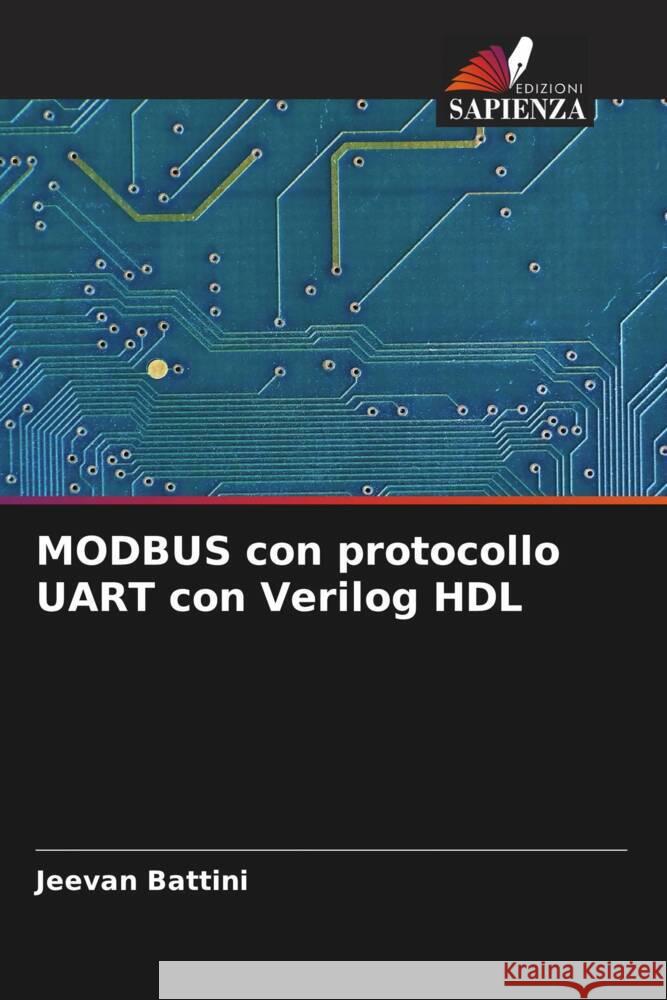 MODBUS con protocollo UART con Verilog HDL Battini, Jeevan 9786204873213