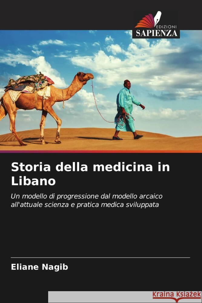 Storia della medicina in Libano Nagib, Eliane 9786204878171