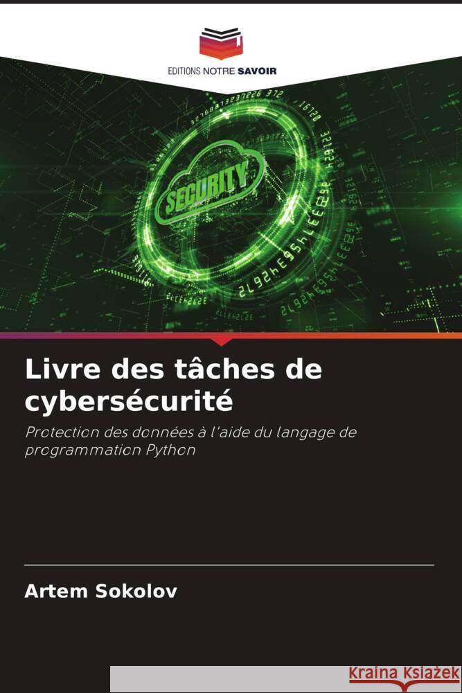 Livre des tâches de cybersécurité Sokolov, Artem 9786204878201