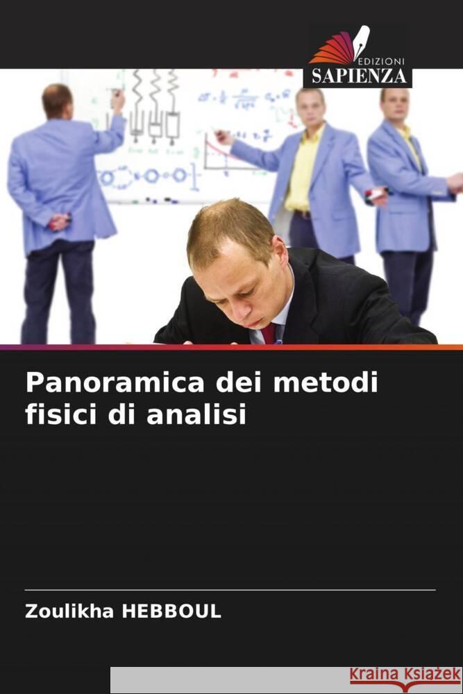 Panoramica dei metodi fisici di analisi HEBBOUL, Zoulikha 9786204879284