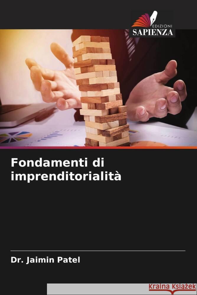 Fondamenti di imprenditorialità Patel, Jaimin 9786204880075