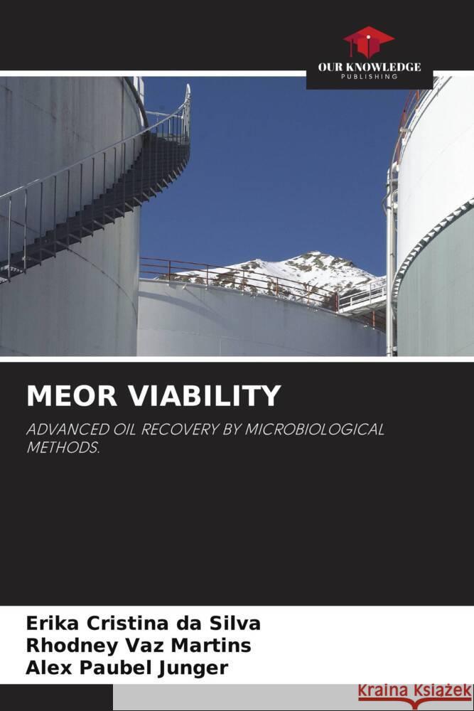 MEOR VIABILITY da Silva, Erika Cristina, Martins, Rhodney Vaz, Junger, Alex Paubel 9786204881010