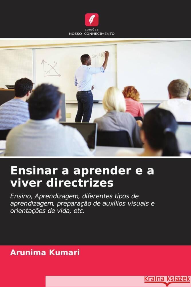 Ensinar a aprender e a viver directrizes Kumari, Arunima 9786204883212