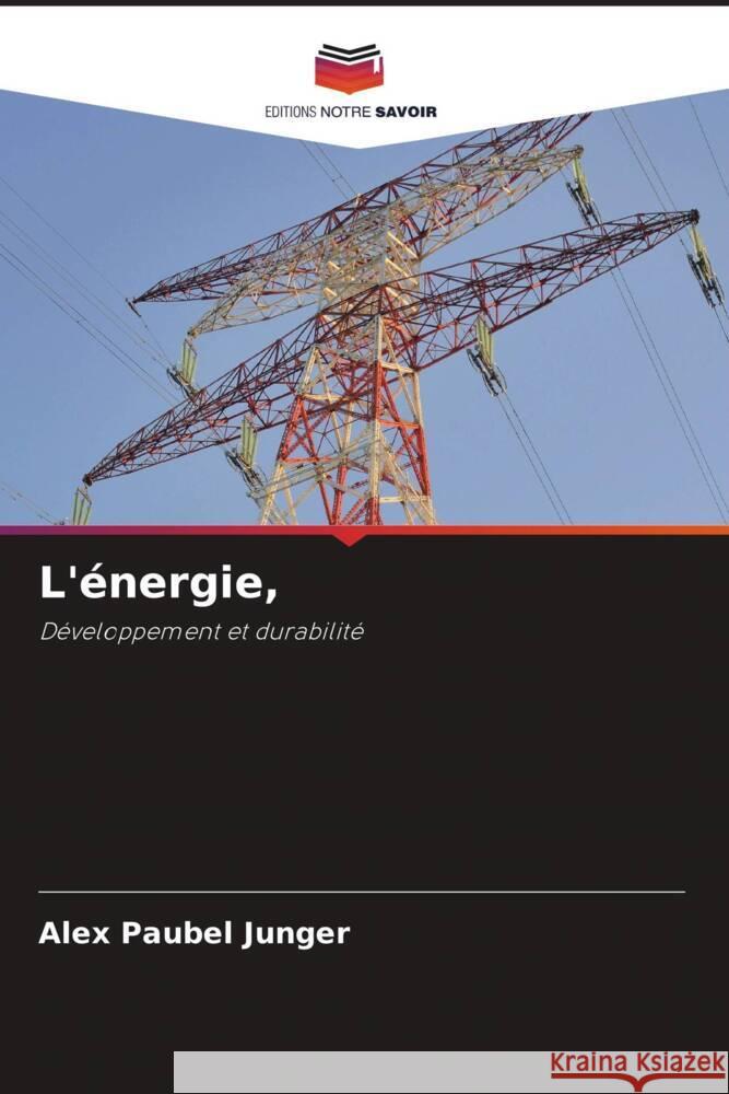 L'énergie, Junger, Alex  Paubel 9786204884202