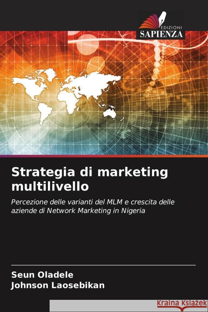 Strategia di marketing multilivello Oladele, Seun, Laosebikan, Johnson 9786204888804 Edizioni Sapienza