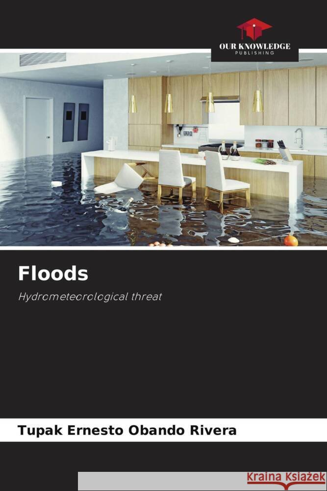 Floods Obando Rivera, Tupak Ernesto 9786204890340