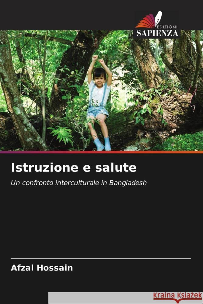 Istruzione e salute Hossain, Afzal 9786204892627