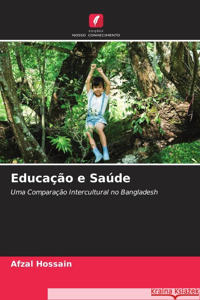 Educação e Saúde Hossain, Afzal 9786204892634