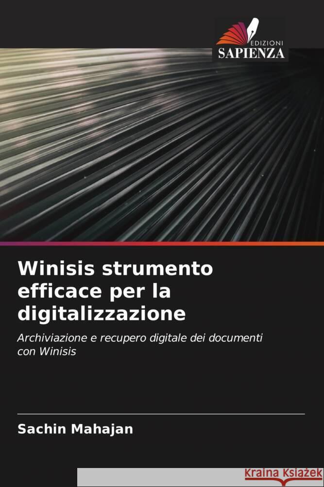 Winisis strumento efficace per la digitalizzazione Mahajan, Sachin 9786204893679