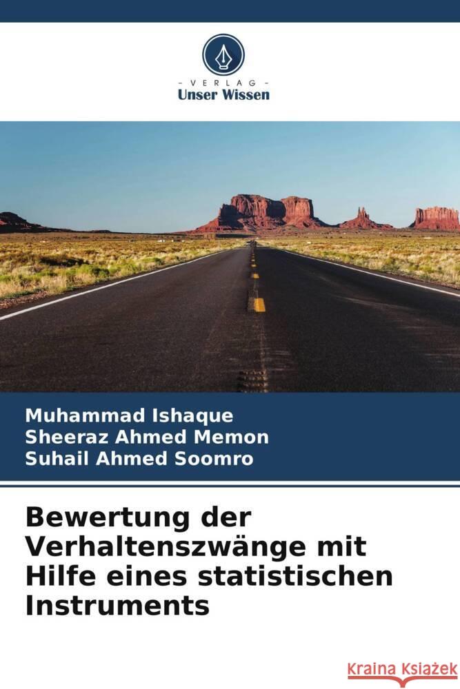 Bewertung der Verhaltenszwänge mit Hilfe eines statistischen Instruments Ishaque, Muhammad, Memon, Sheeraz Ahmed, Soomro, Suhail Ahmed 9786204901213