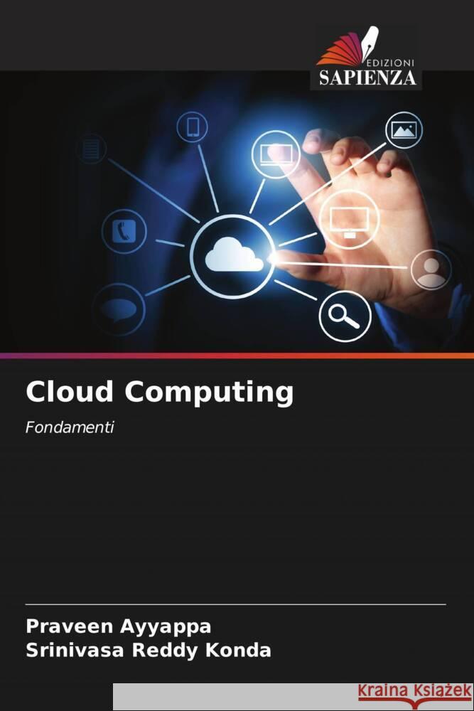 Cloud Computing Ayyappa, Praveen, Konda, Srinivasa Reddy 9786204904030