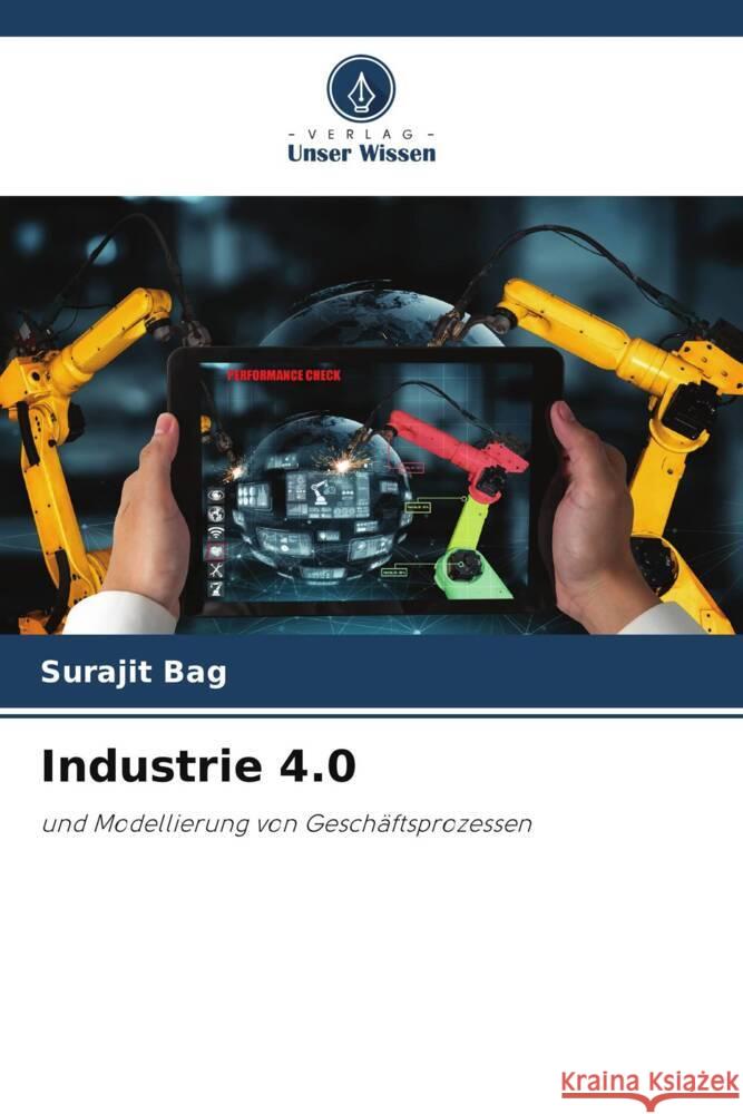 Industrie 4.0 Bag, Surajit 9786204904436