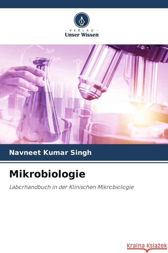 Mikrobiologie Singh, Navneet Kumar 9786204909516