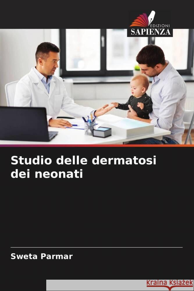 Studio delle dermatosi dei neonati Parmar, Sweta 9786204911977