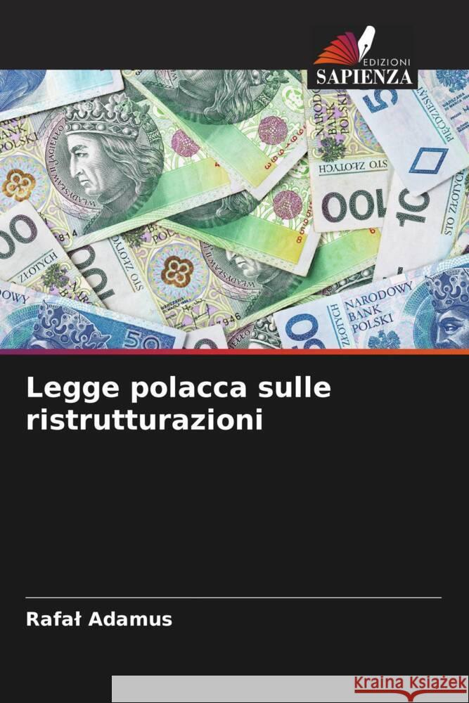 Legge polacca sulle ristrutturazioni Adamus, Rafal 9786204912769