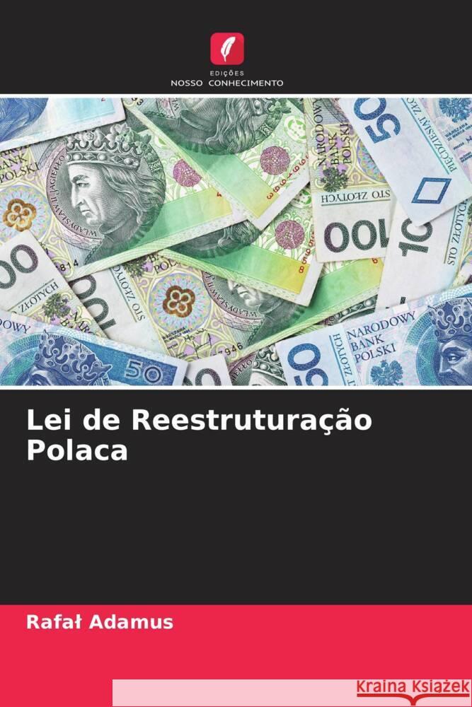 Lei de Reestruturação Polaca Adamus, Rafal 9786204912776