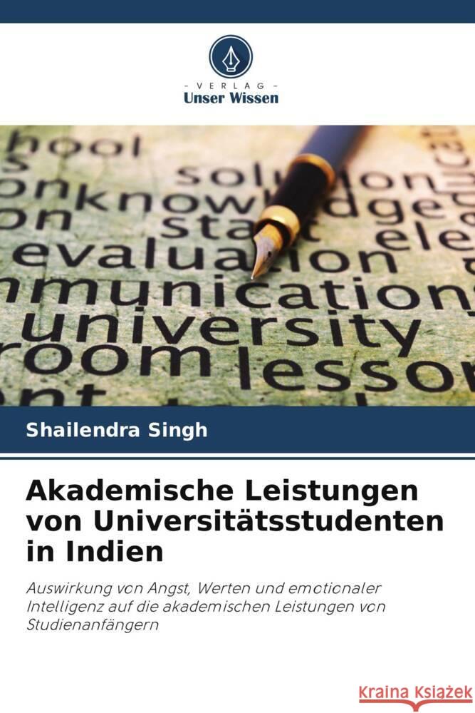 Akademische Leistungen von Universitätsstudenten in Indien Singh, Shailendra 9786204917825