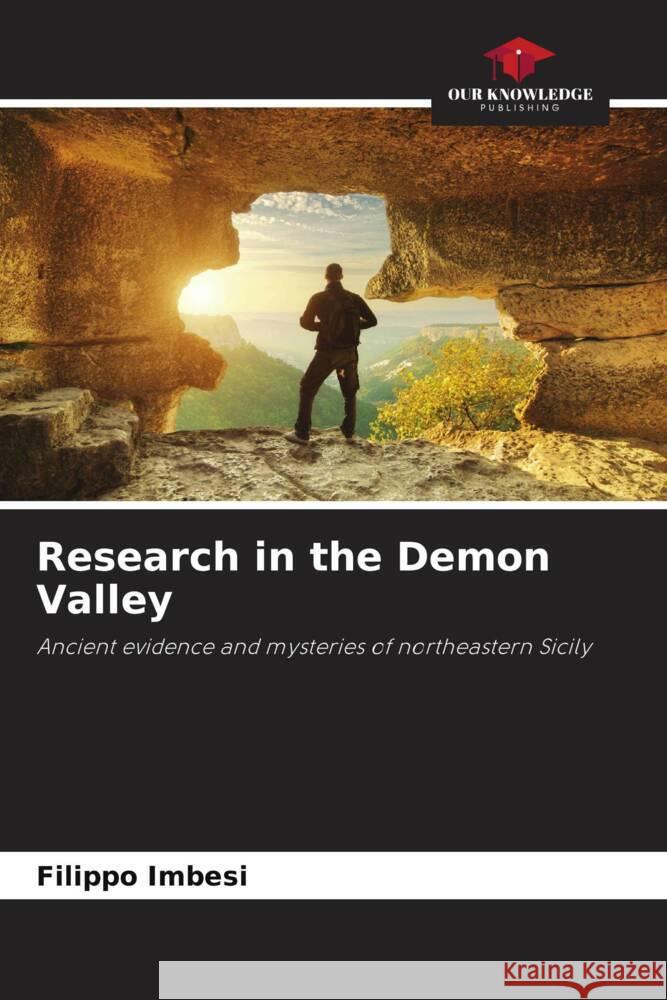 Research in the Demon Valley Imbesi, Filippo 9786204920856 Our Knowledge Publishing