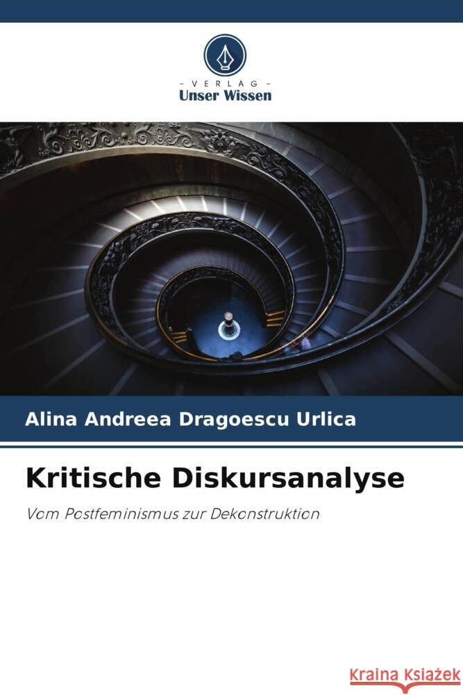 Kritische Diskursanalyse Dragoescu Urlica, Alina Andreea 9786204922874