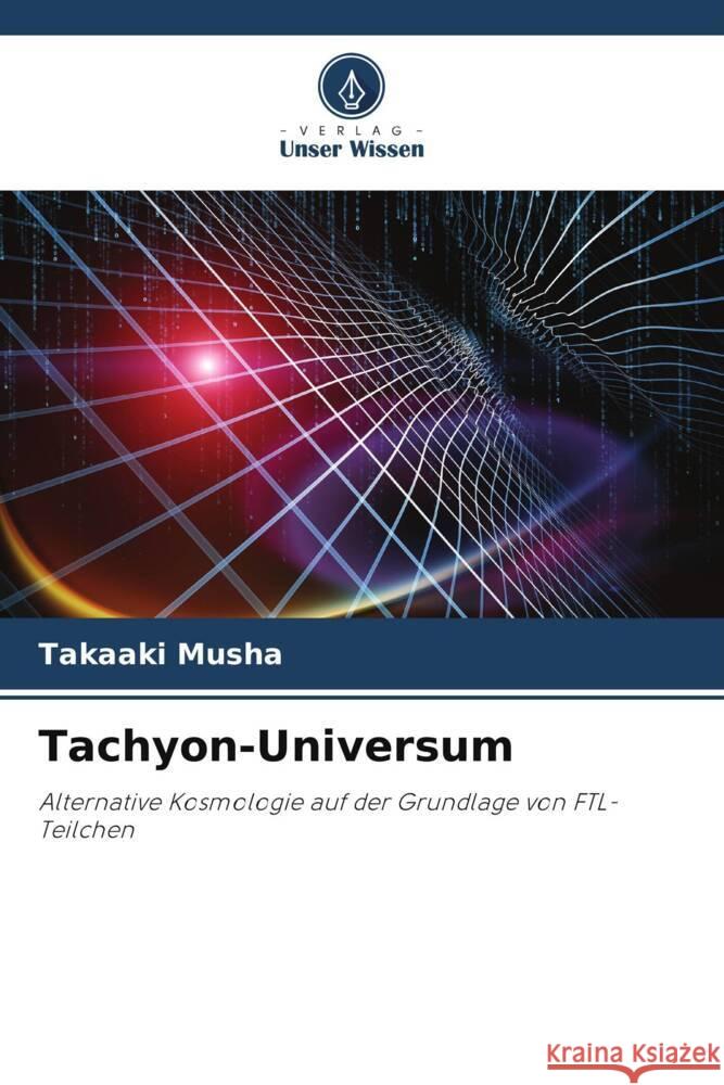 Tachyon-Universum Musha, Takaaki 9786204923963