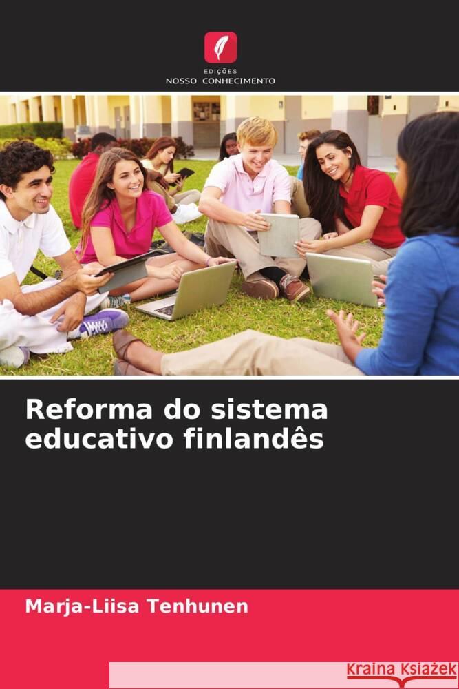 Reforma do sistema educativo finlandês Tenhunen, Marja-Liisa 9786204927121