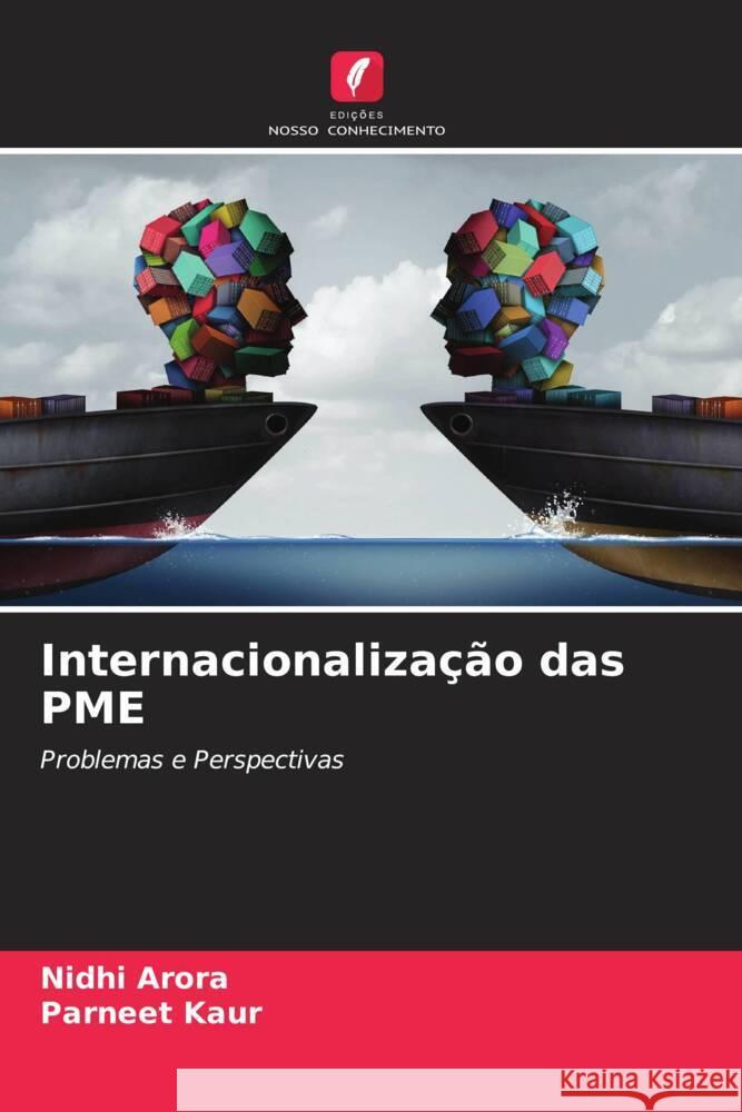 Internacionalização das PME Arora, Nidhi, Kaur, Parneet 9786204927152 Edições Nosso Conhecimento