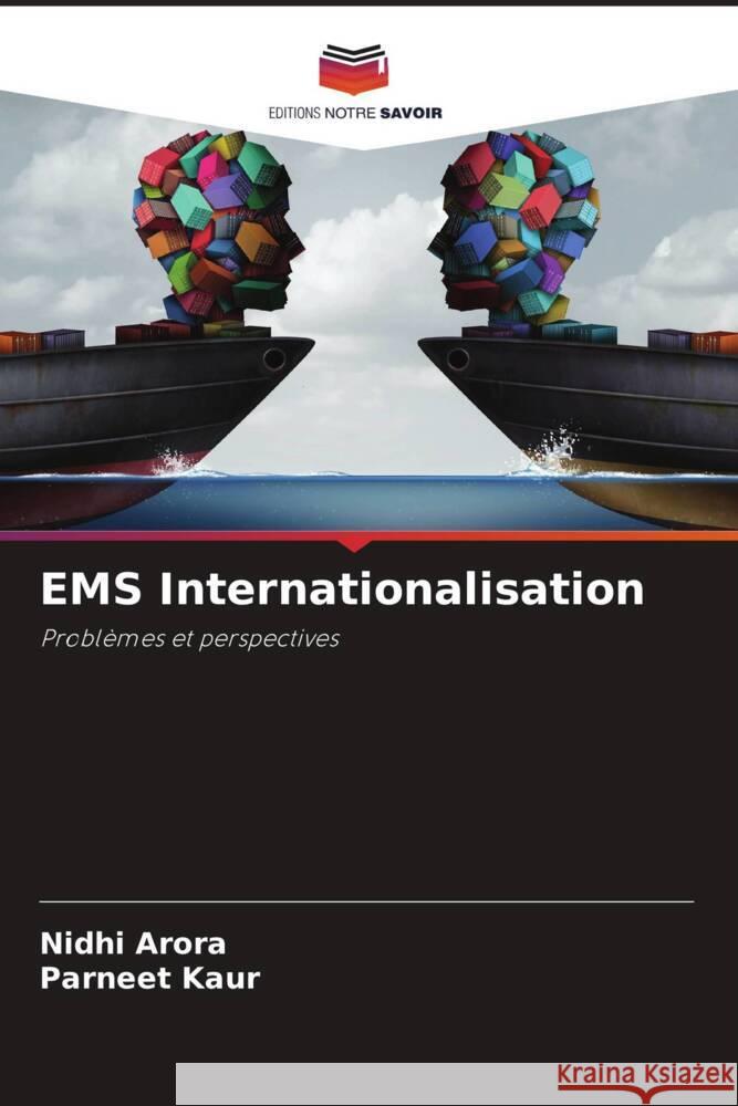 EMS Internationalisation Arora, Nidhi, Kaur, Parneet 9786204927176 Editions Notre Savoir