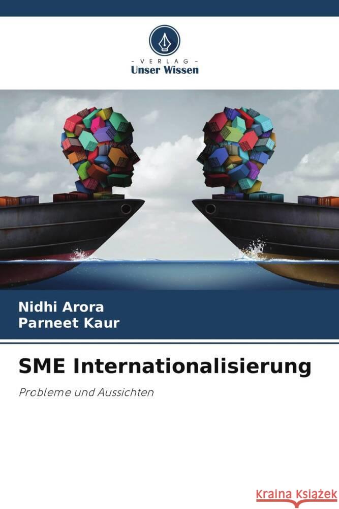 SME Internationalisierung Arora, Nidhi, Kaur, Parneet 9786204927190 Verlag Unser Wissen