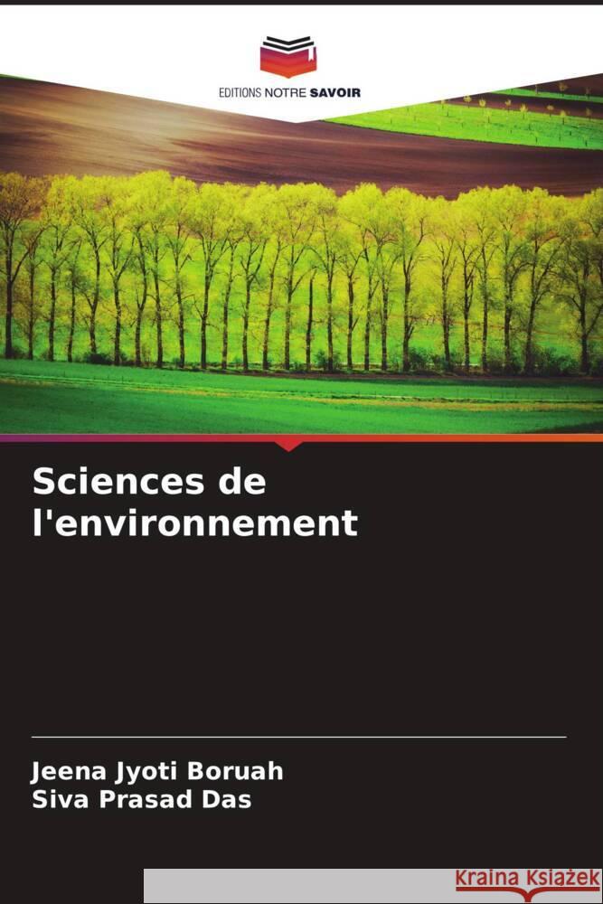 Sciences de l'environnement Jeena Jyoti Boruah Siva Prasad Das  9786204927909
