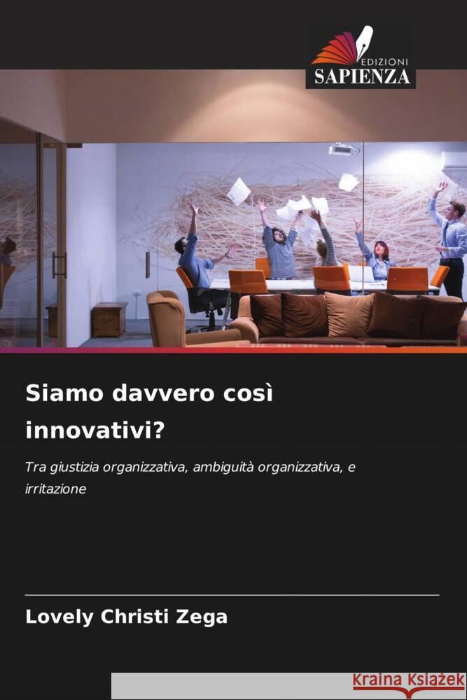 Siamo davvero così innovativi? Zega, Lovely Christi 9786204929736 Edizioni Sapienza